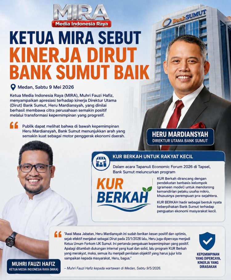 Ketua MIRA Sebut Kinerja Dirut Bank Sumut Baik